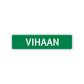 Vihaan Street Sign Children Name Room Plate