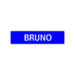 Bruno Street Sign Children Name Room Plate