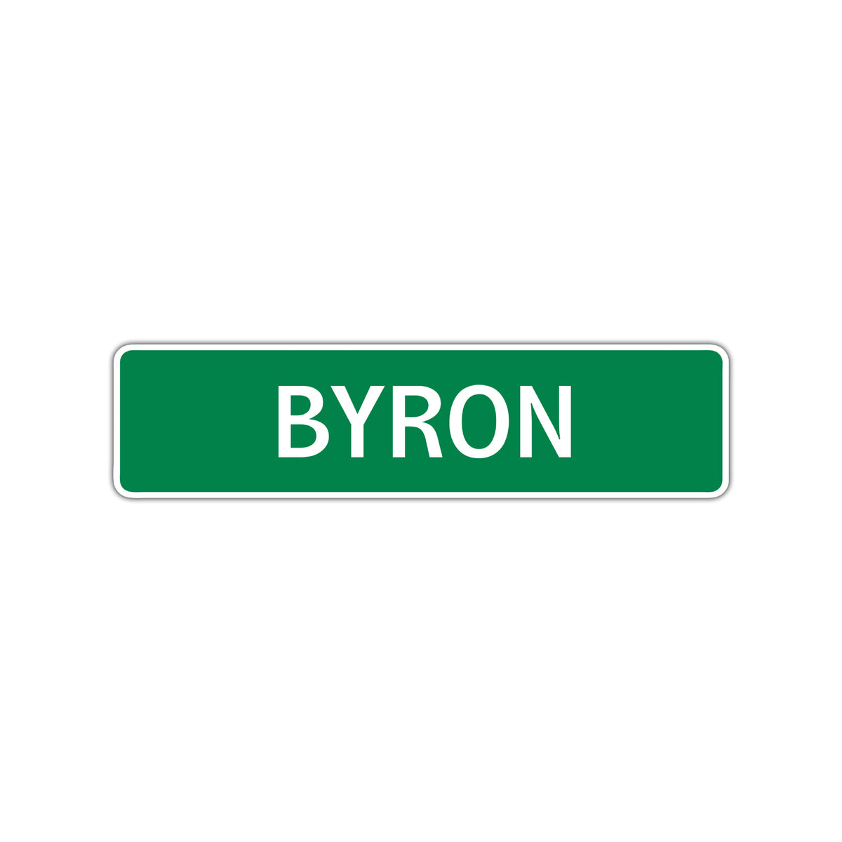 Byron Sign Byron Street Sign Children Name Room Plate – Sign Fever