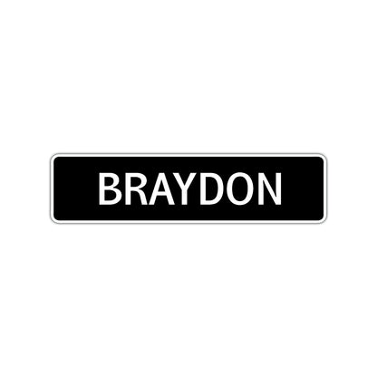 Braydon Street Sign Children Name Room Plate