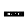 Hezekiah Street Sign Children Name Room Plate