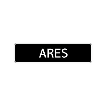 Ares Street Sign Children Name Room Plate