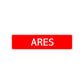 Ares Street Sign Children Name Room Plate
