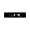 Blaine Street Sign Children Name Room Plate