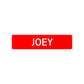 Joey Street Sign Children Name Room Plate