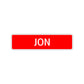 Jon Street Sign Children Name Room Plate