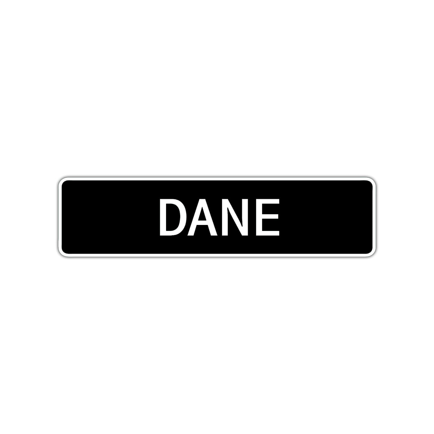 Dane Street Sign Children Name Room Plate