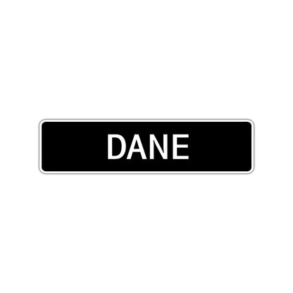 Dane Street Sign Children Name Room Plate