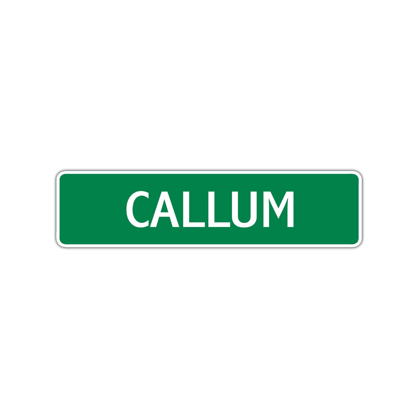 Callum Street Sign Children Name Room Plate