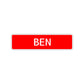 Ben Street Sign Children Name Room Plate