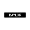 Baylor Street Sign Children Name Room Plate