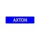 Axton Street Sign Children Name Room Plate