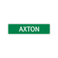 Axton Street Sign Children Name Room Plate