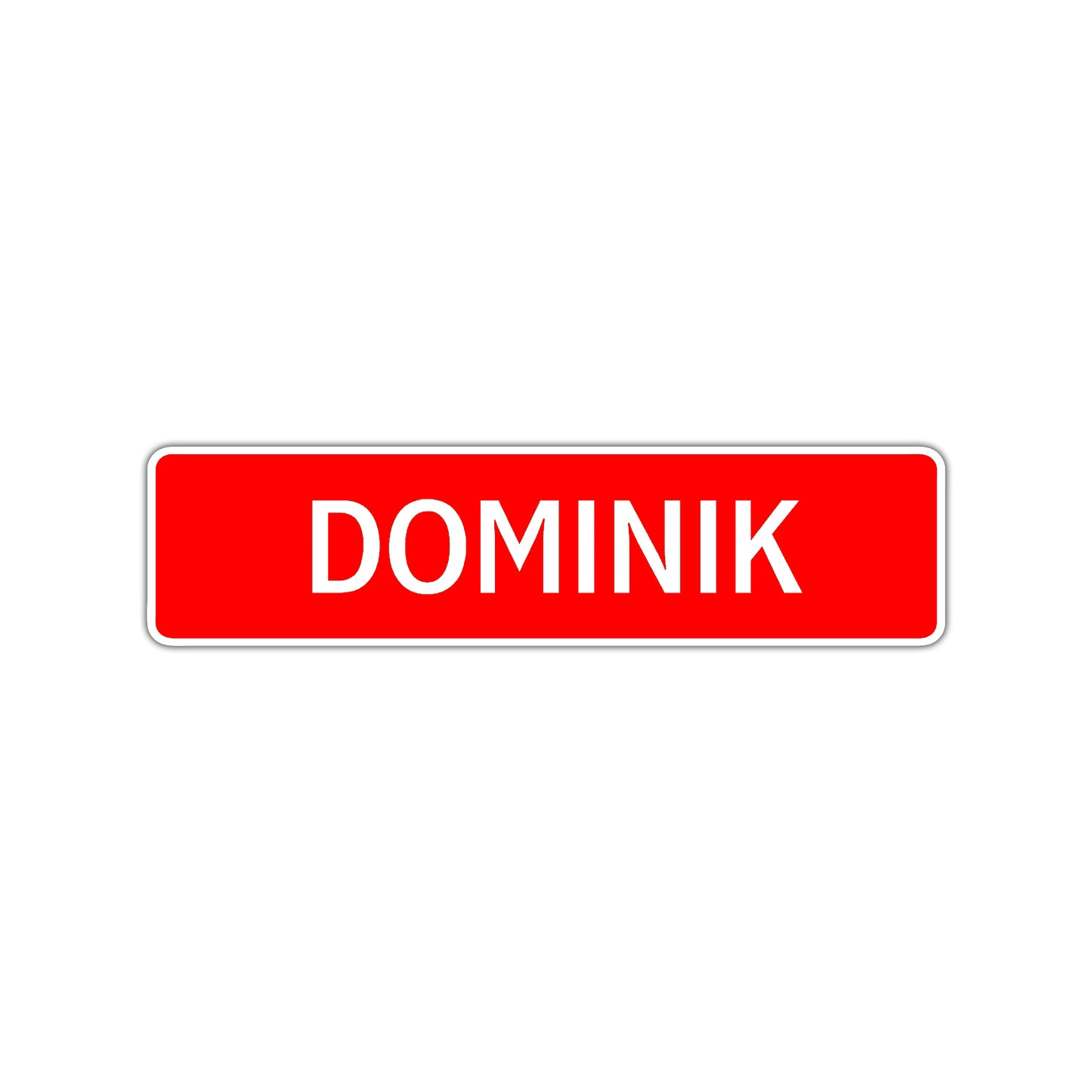 Dominik Street Sign Children Name Room Plate