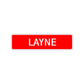 Layne Street Sign Children Name Room Plate