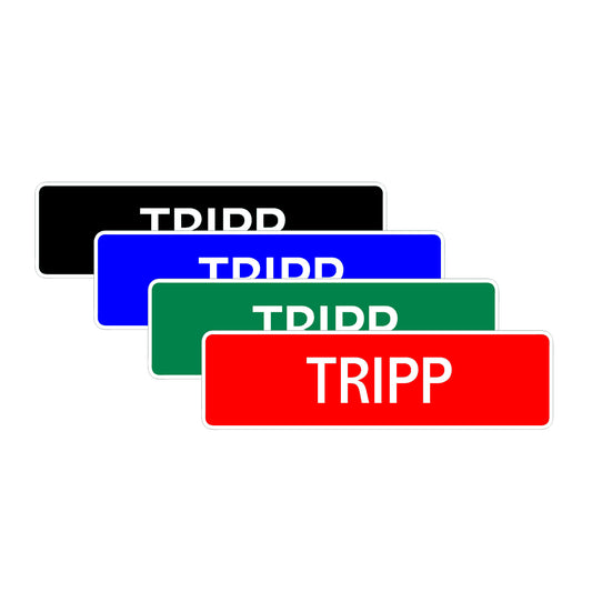 Tripp Street Sign Children Name Room Plate