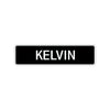Kelvin Street Sign Children Name Room Plate
