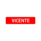 Vicente Street Sign Children Name Room Plate