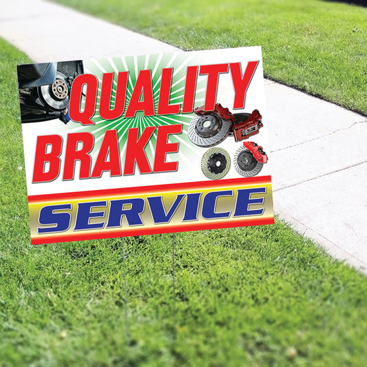 Quality Brake Service Coroplast Printed Yard Sign