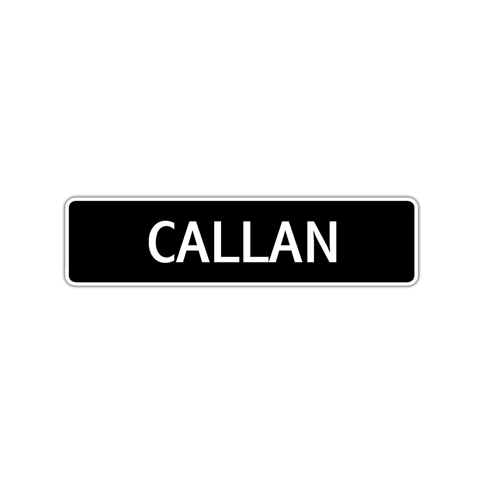 Callan Street Sign Children Name Room Plate