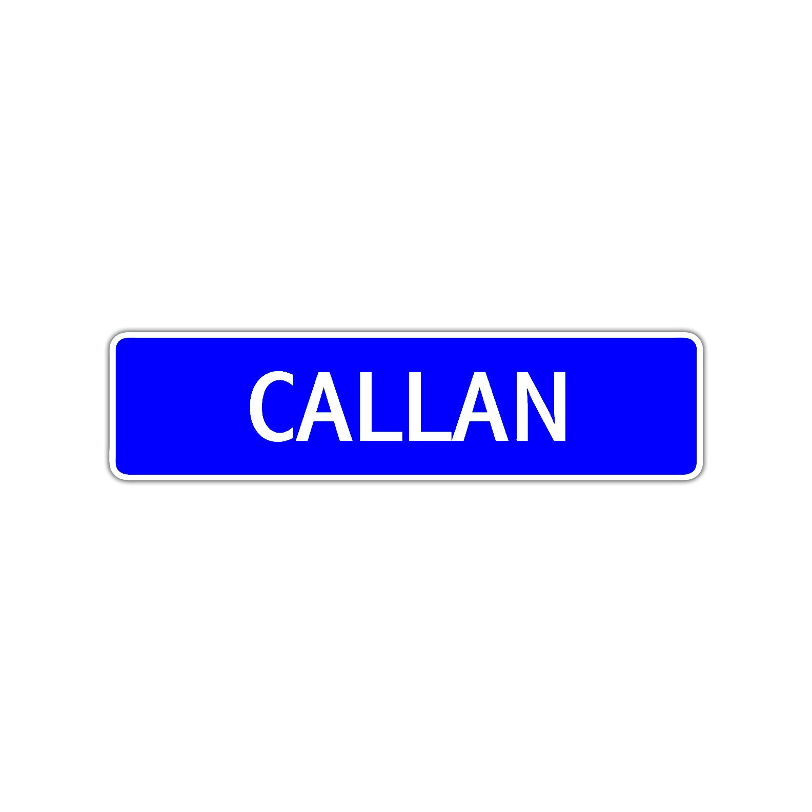 Callan Street Sign Children Name Room Plate