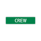 Crew Street Sign Children Name Room Plate