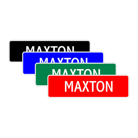 Maxton Street Sign Children Name Room Plate