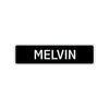 Melvin Street Sign Children Name Room Plate
