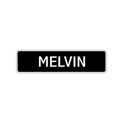 Melvin Street Sign Children Name Room Plate