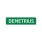 Demetrius Street Sign Children Name Room Plate