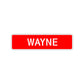 Wayne Street Sign Children Name Room Plate