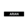 Arian Street Sign Children Name Room Plate