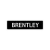 Brentley Street Sign Children Name Room Plate