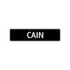 Cain Street Sign Children Name Room Plate