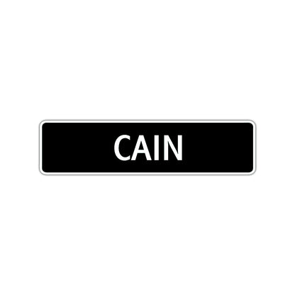 Cain Street Sign Children Name Room Plate