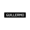 Guillermo Street Sign Children Name Room Plate