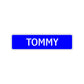 Tommy Street Sign Children Name Room Plate