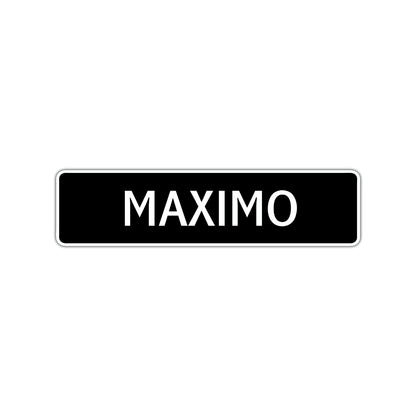 Maximo Street Sign Children Name Room Plate