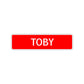 Toby Street Sign Children Name Room Plate
