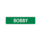 Bobby Street Sign Children Name Room Plate