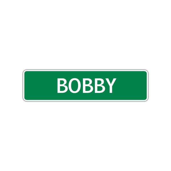 Bobby Street Sign Children Name Room Plate - Sign Fever