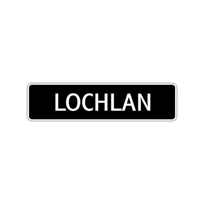 Lochlan Street Sign Children Name Room Plate