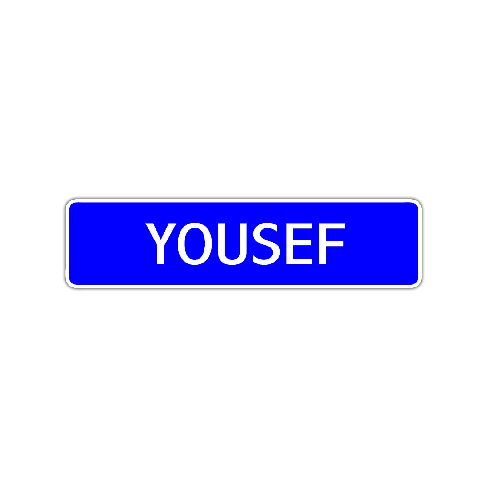 Yousef Street Sign Children Name Room Plate
