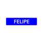 Felipe Street Sign Children Name Room Plate