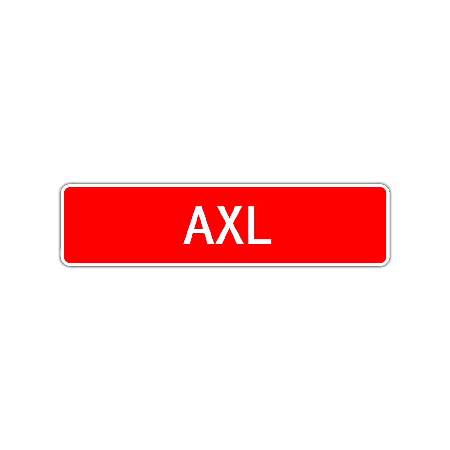 Axl Street Sign Children Name Room Plate