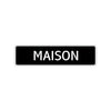 Maison Street Sign Children Name Room Plate