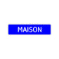 Maison Street Sign Children Name Room Plate