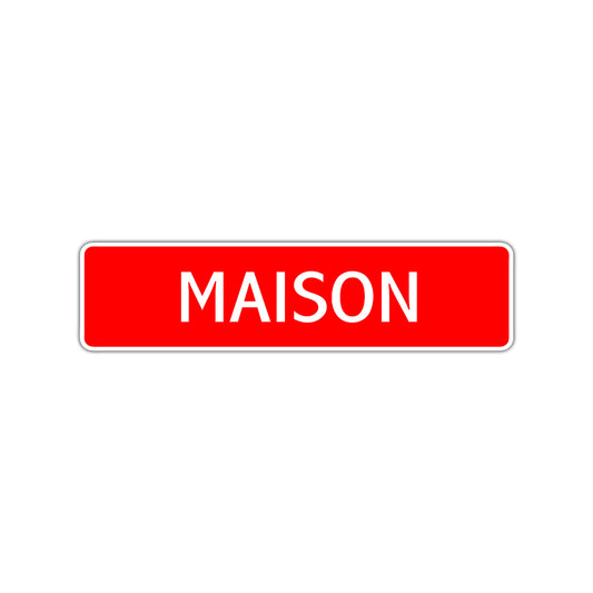 Maison Street Sign Children Name Room Plate