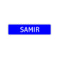 Samir Street Sign Children Name Room Plate