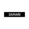 Damari Street Sign Children Name Room Plate
